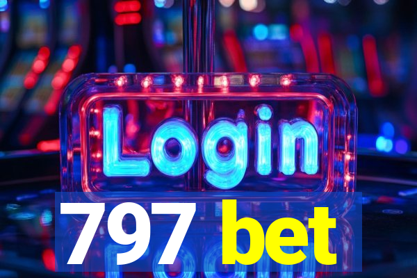 797 bet